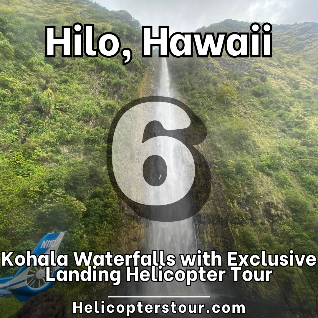 Kohala Waterfalls with Exclusive Landing Helicopter Tour - Top 10 Hilo, Hawaii Helicopter Tours - Learn more at Helicopterstour.com