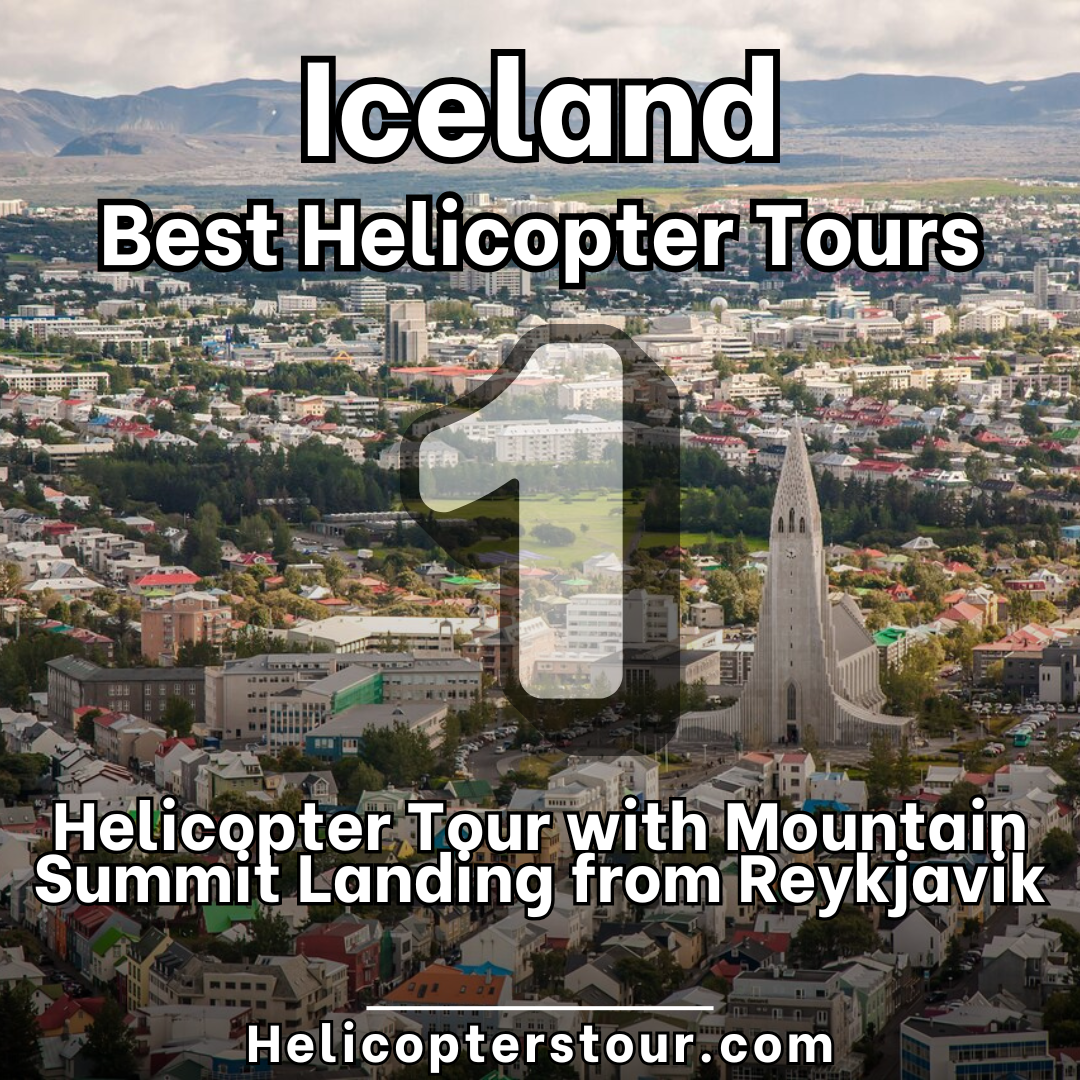 Helicopter Tour with Mountain Summit Landing from Reykjavik