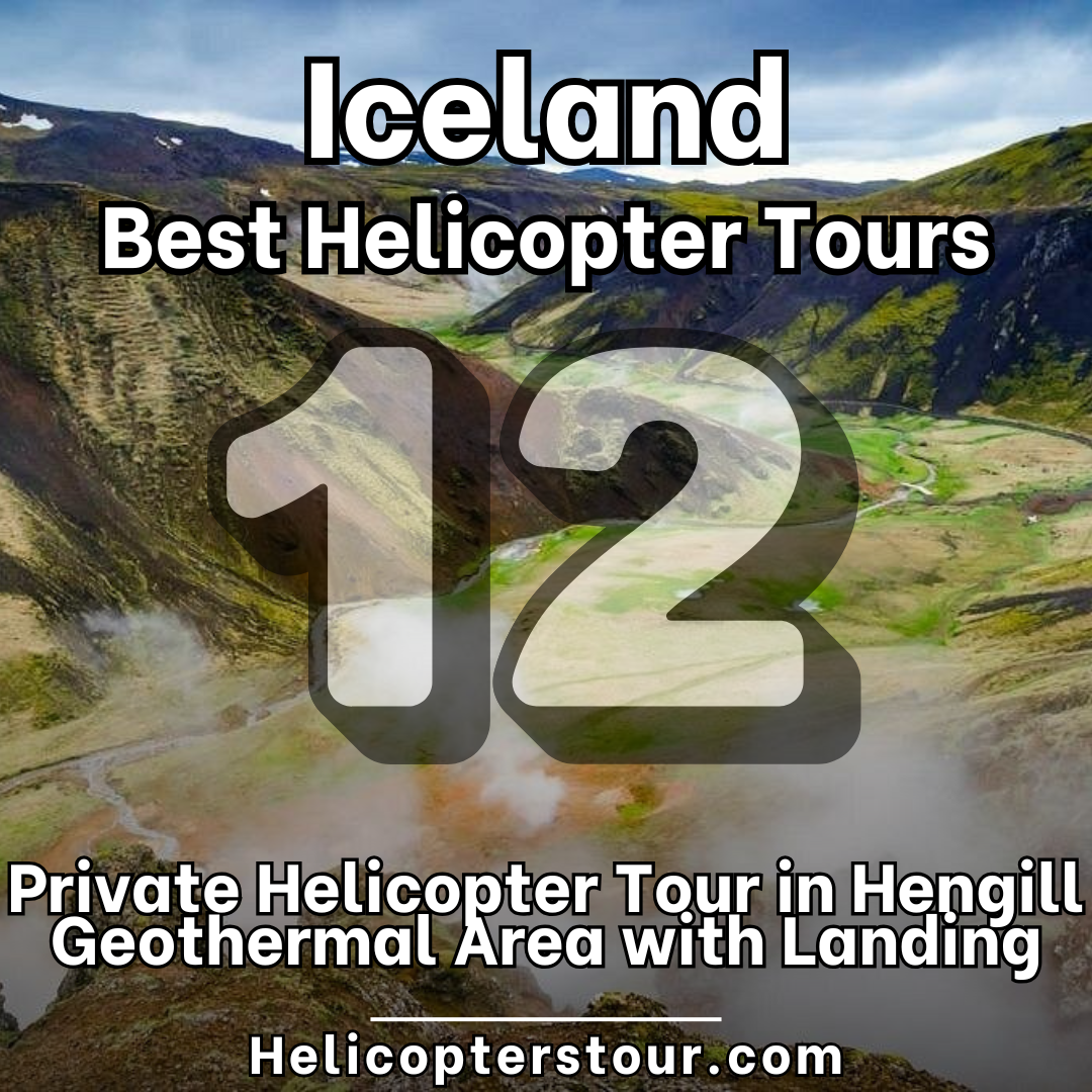 Private Helicopter Tour in Hengill Geothermal Area with Landing - Top 15 Iceland Helicopter tours - Learn more at Helicopterstour.com