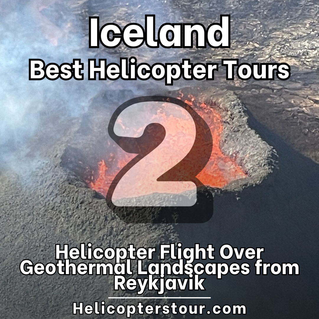 Helicopter Flight Over Geothermal Landscapes from Reykjavik - Top 15 Iceland Helicopter tours - Learn more at Helicopterstour.com