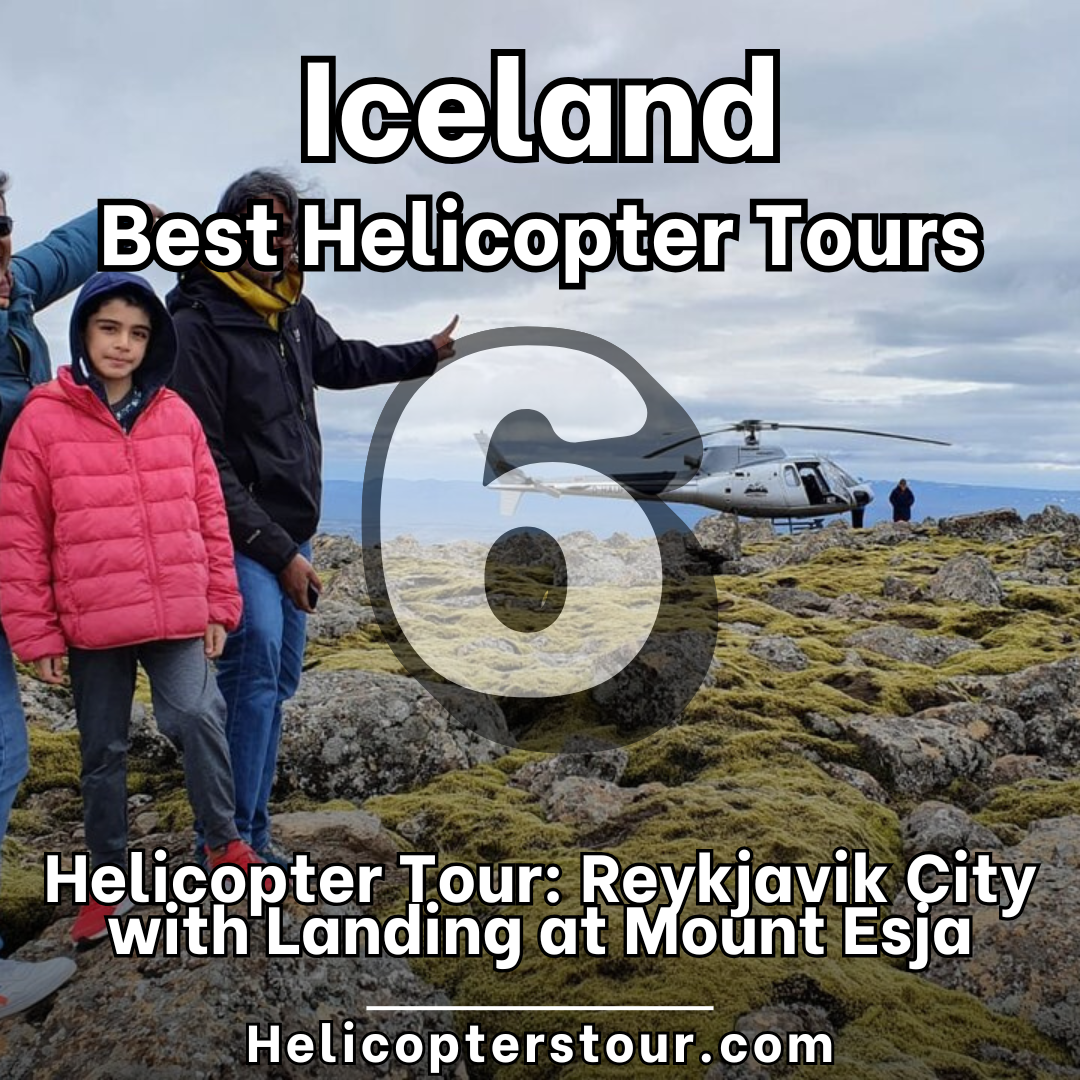 Helicopter Tour: Reykjavik City with Landing at Mount Esja - Top 15 Iceland Helicopter tours - Learn more at Helicopterstour.com