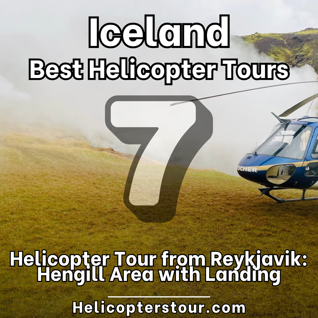 Helicopter Tour from Reykjavik: Hengill Area with Landing - Top 15 Iceland Helicopter tours - Learn more at Helicopterstour.com
