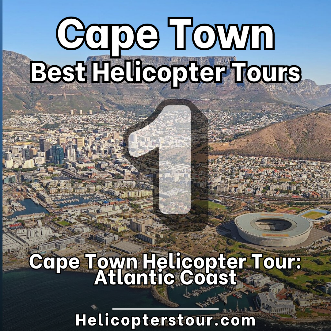 Cape Town Helicopter Tour: Atlantic Coast - Top 20 Cape Town Helicopter Tours - Learn more at Helicopterstour.com
