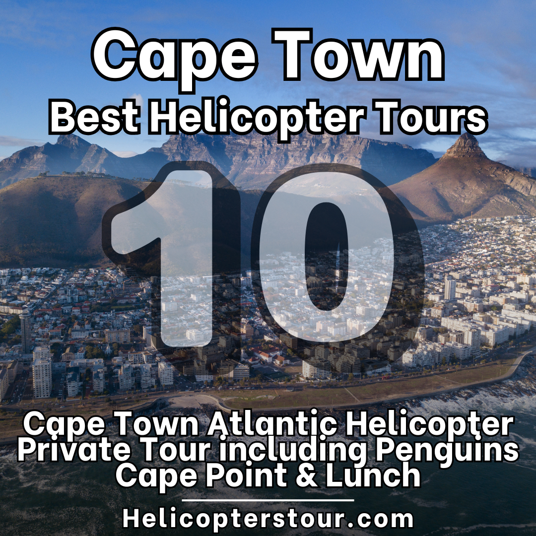 Cape Town Atlantic Helicopter Private Tour including Penguins, Cape Point & Lunch - Top 20 Cape Town Helicopter Tours - Learn more at Helicopterstour.com