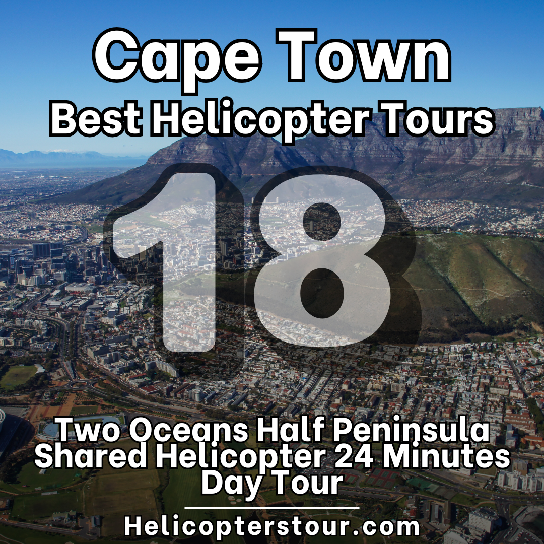 Two Oceans Half Peninsula Shared Helicopter Tour - Top 20 Cape Town Helicopter Tours - Learn more at Helicopterstour.com