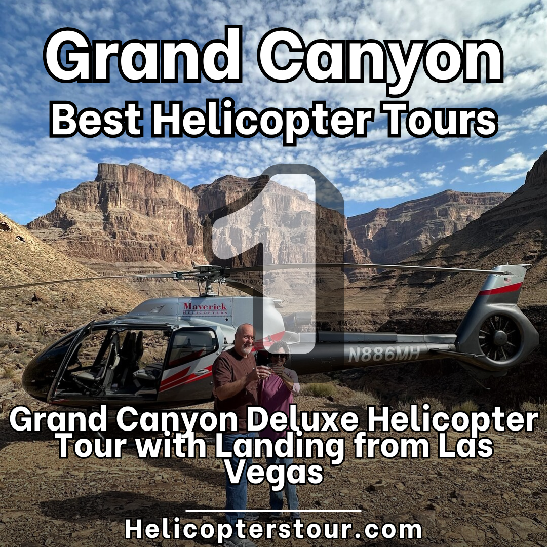 Grand Canyon Deluxe Helicopter Tour with Landing from Las Vegas - Top 20 Grand Canyon Helicopter Tours - Learn more at Helicopterstour.com