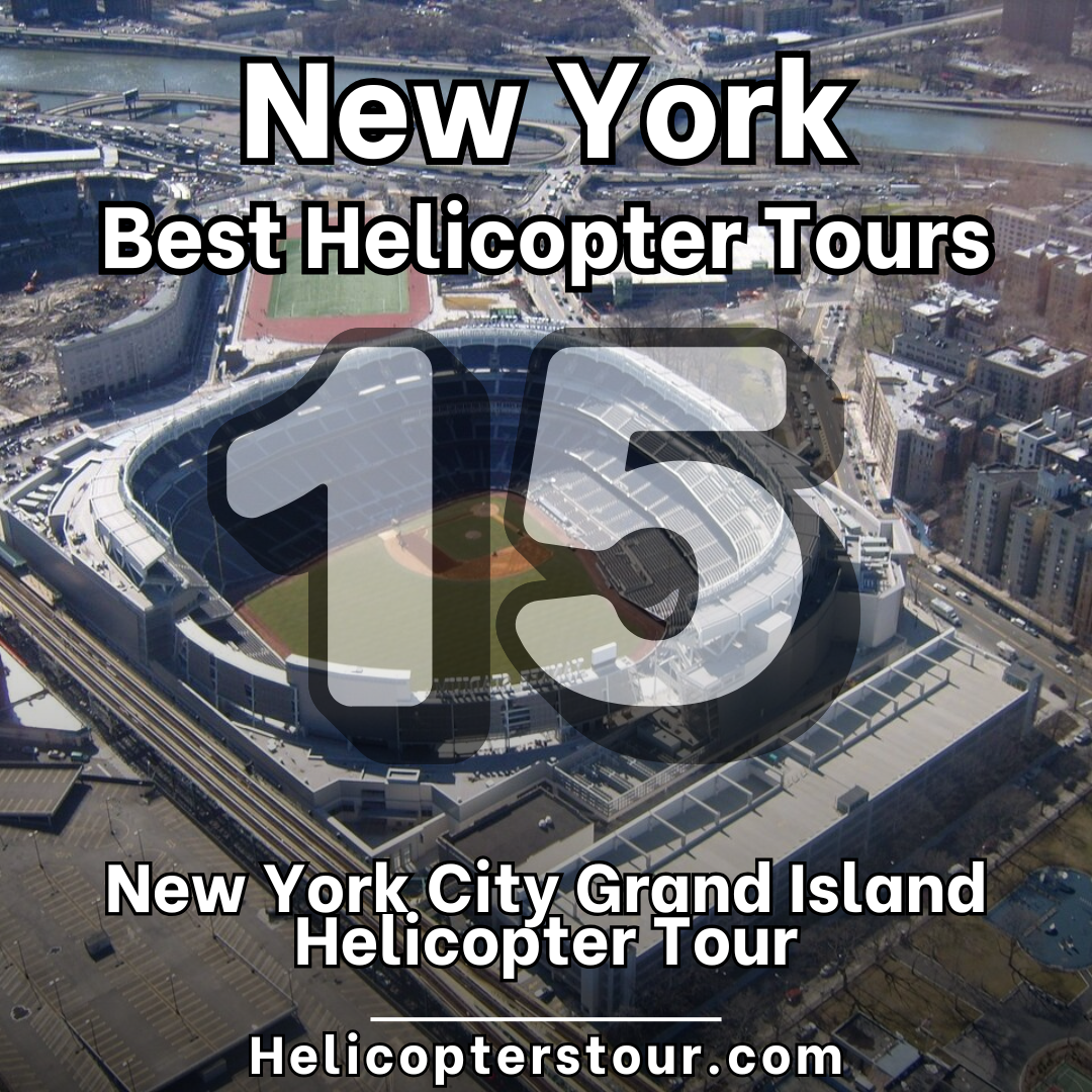 New York City Grand Island Helicopter Tour - Top 25 New York City Helicopter Tours - Learn more at Helicopterstour.com