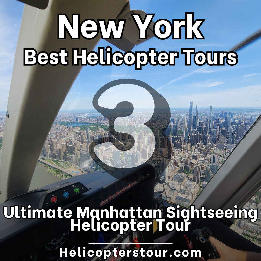 Ultimate Manhattan Sightseeing Helicopter Tour - Top 25 New York City Helicopter Tours - Learn more at Helicopterstour.com