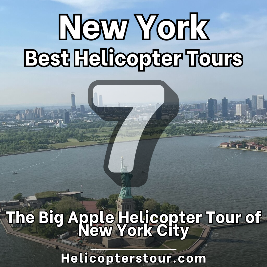 The Big Apple Helicopter Tour of New York City - Top 25 New York City Helicopter Tours - Learn more at Helicopterstour.com