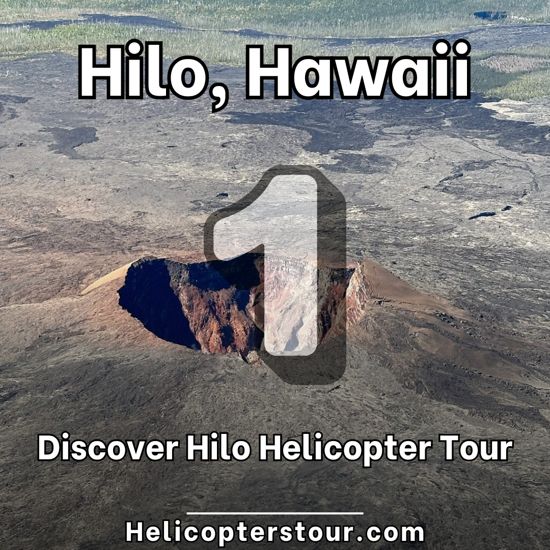 Discover Hilo Helicopter Tour - Top 10 Hilo, Hawaii Helicopter Tours - Learn more at Helicopterstour.com