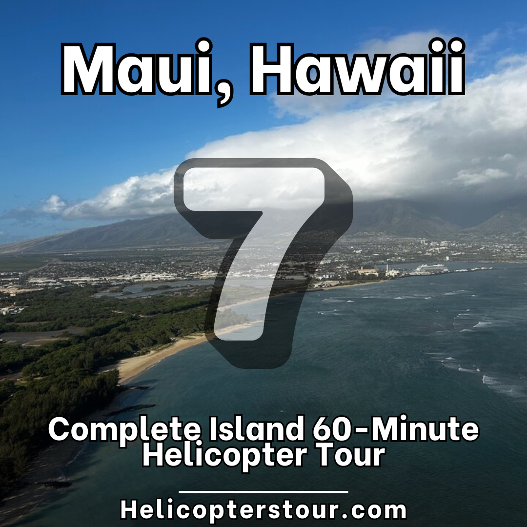 Complete Island 60-Minute Helicopter Tour - Top 15 Helicopter Tours for Maui, Hawaii