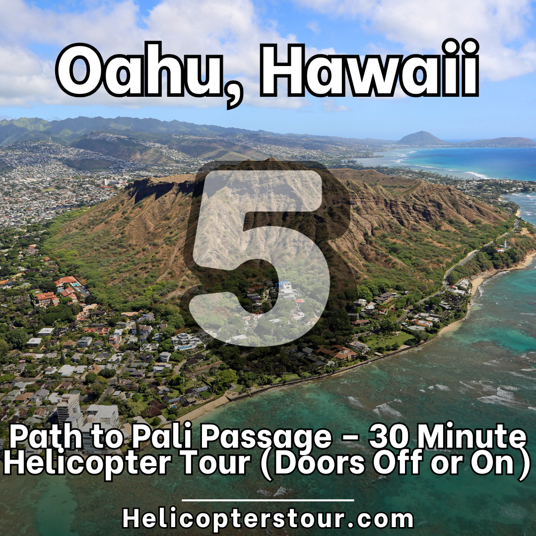 Path to Pali Passage – 30 Minute Helicopter Tour (Doors Off or On) - Top 20 Oahu Helicopter Tours at Helicopterstour.com