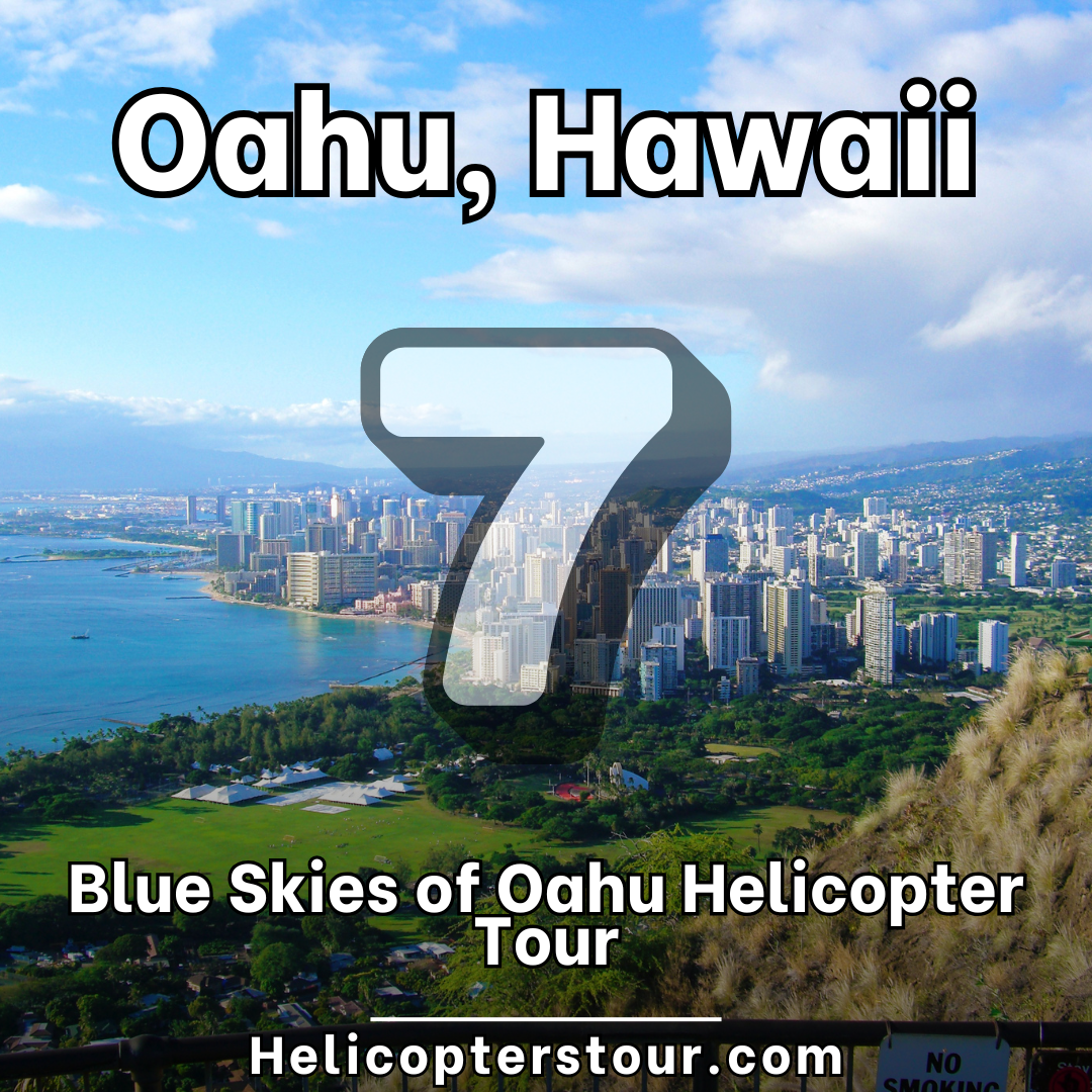 Blue Skies of Oahu Helicopter Tour - Top 20 Oahu Helicopter Tours at Helicopterstour.com