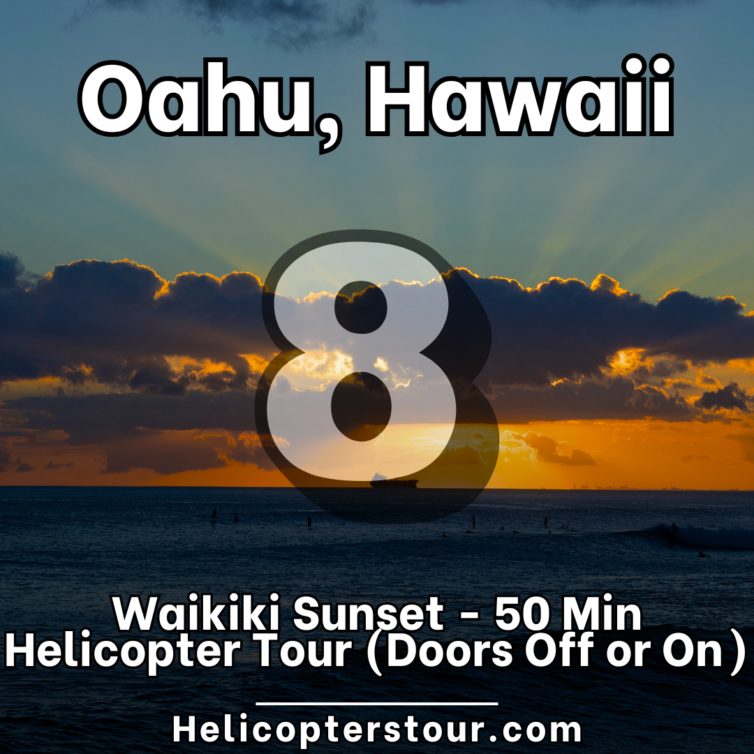 Waikiki Sunset - 50 Min Helicopter Tour (Doors Off or On) - Top 20 Oahu Helicopter Tours at Helicopterstour.com