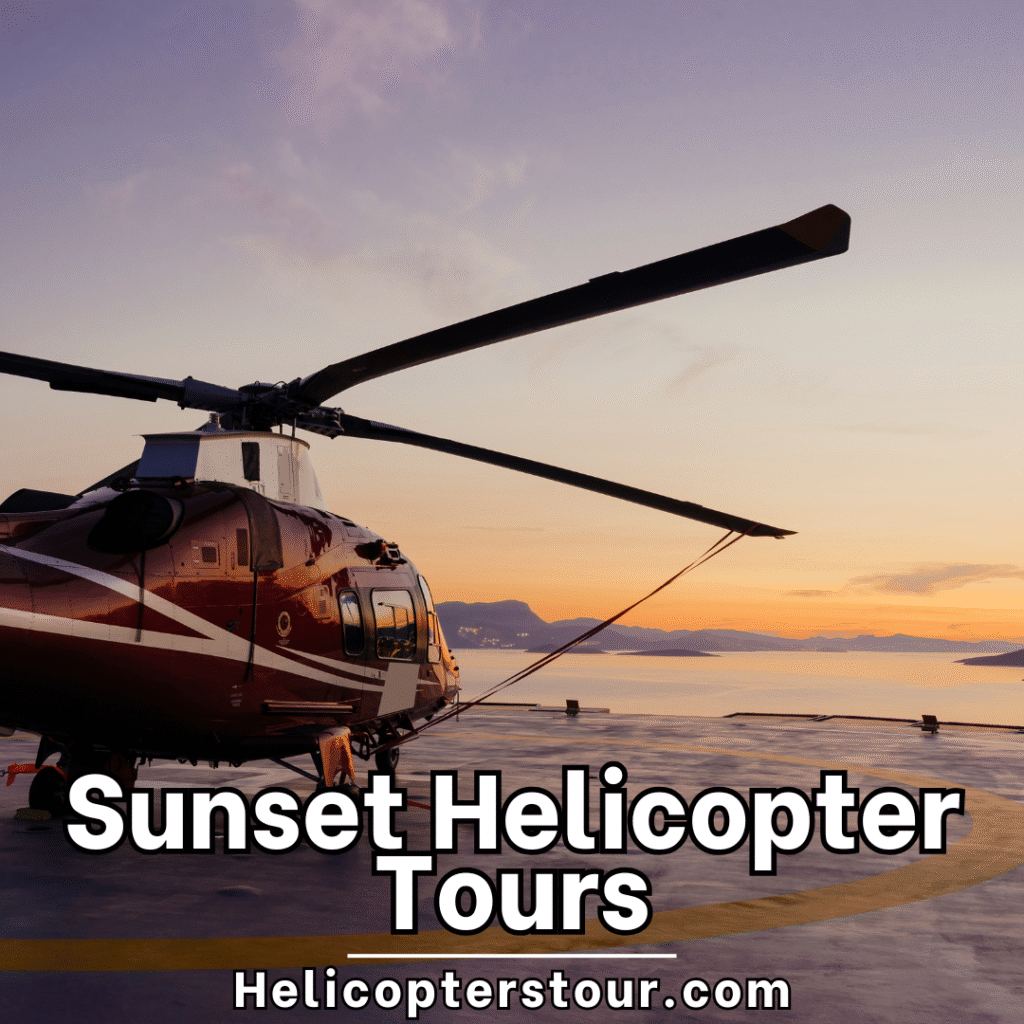 Sunset helicopter tour Sunset Helicopter Tours: Pros and Cons - find out more at helicopterstour.com
