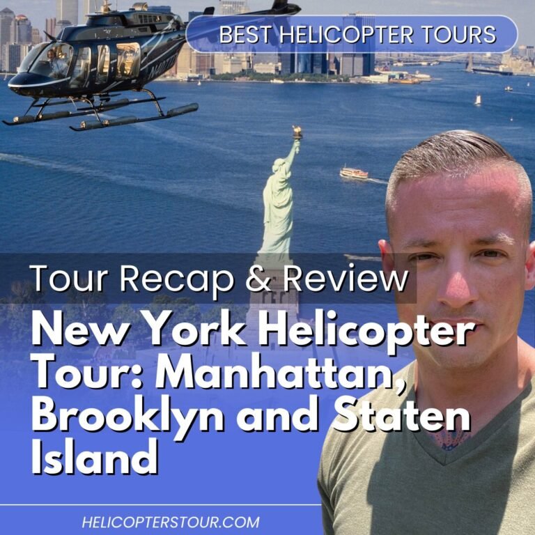 New York Helicopter Tour: Manhattan, Brooklyn and Staten Island – Tour Recap and Review