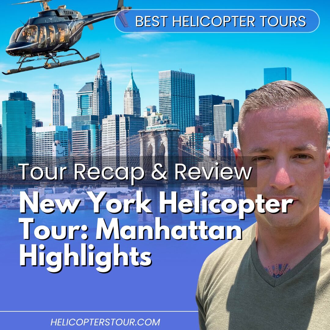 New York Helicopter Tour Manhattan Highlights - Tour Recap and Review