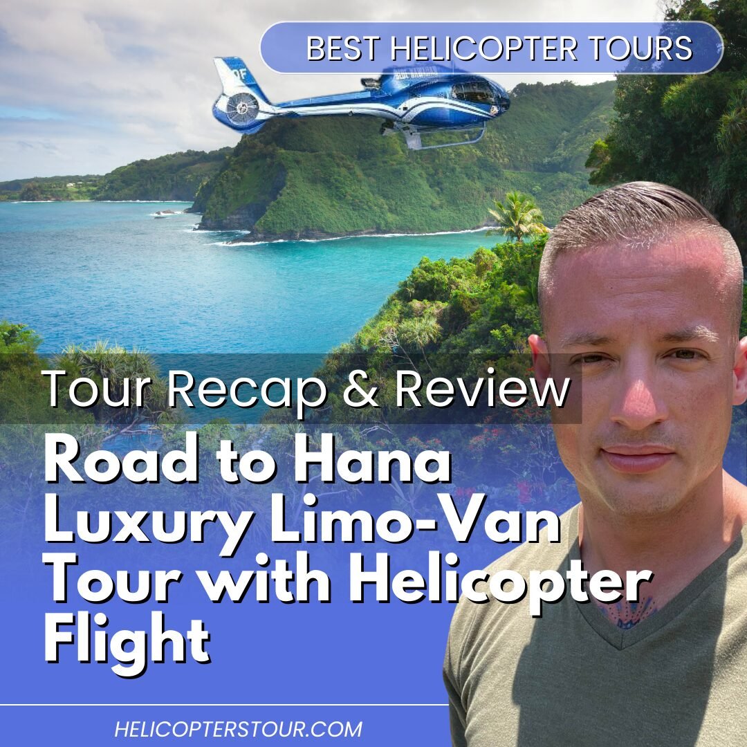 Road to Hana Luxury Limo-Van Tour with Helicopter Flight Tour recap and Review