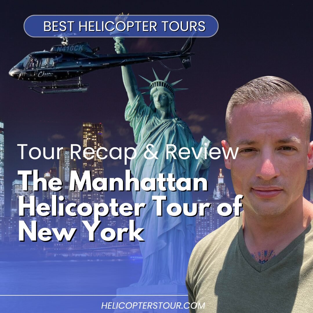 The Manhattan Helicopter Tour of New York - Tour Recap and Review