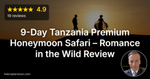 Stunning 9-Day Tanzania Premium Honeymoon Safari – Romance in the Wild Review 2026