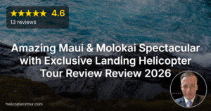 Amazing Maui & Molokai Spectacular with Exclusive Landing Helicopter Tour Review Review 2026