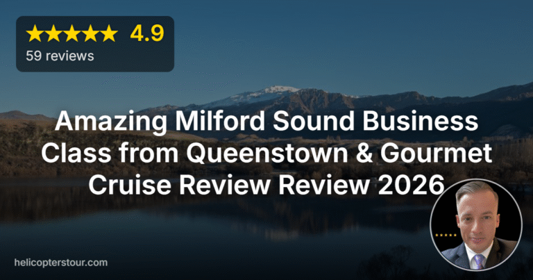 Amazing Milford Sound Business Class from Queenstown & Gourmet Cruise Review Review 2026