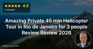 Amazing Private 45 min Helicopter Tour in Rio de Janeiro for 3 people Review Review 2026