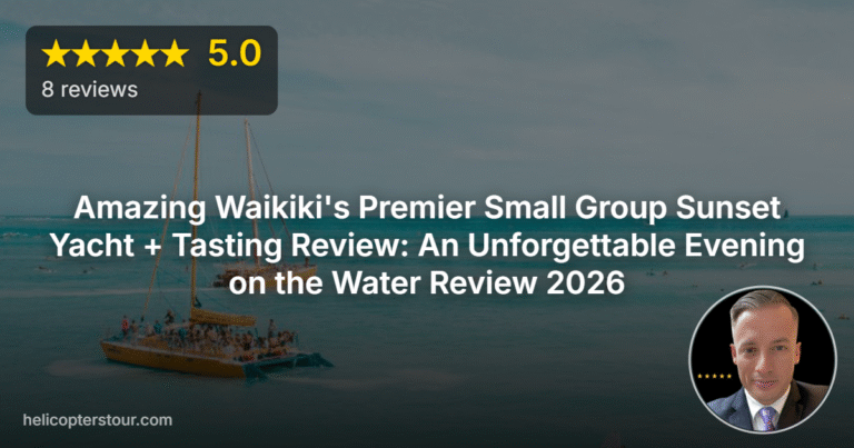 Amazing Waikiki’s Premier Small Group Sunset Yacht + Tasting Review: An Unforgettable Evening on the Water Review 2026
