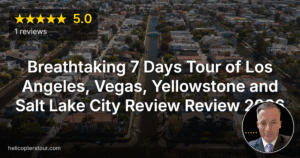 Breathtaking 7 Days Tour of Los Angeles, Vegas, Yellowstone and Salt Lake City Review Review 2026