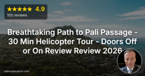 Breathtaking Path to Pali Passage – 30 Min Helicopter Tour – Doors Off or On Review Review 2026