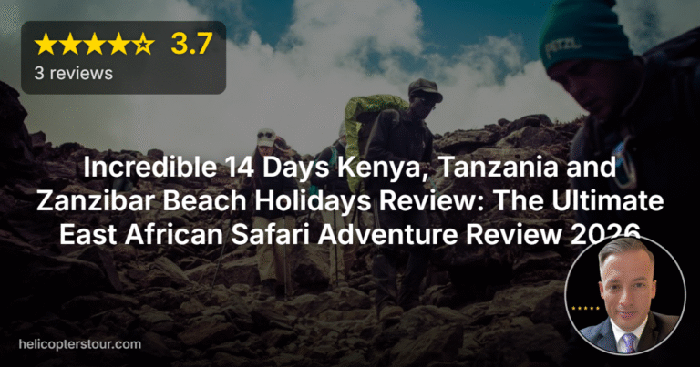 Incredible 14 Days Kenya, Tanzania and Zanzibar Beach Holidays Review: The Ultimate East African Safari Adventure Review 2026