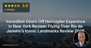 Incredible Doors Off Helicopter Experince in New York Review: Flying Over Rio de Janeiro’s Iconic Landmarks Review 2026