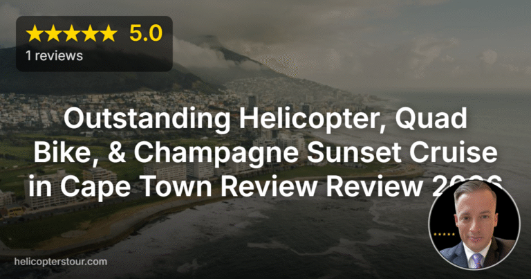 Outstanding Helicopter, Quad Bike, & Champagne Sunset Cruise in Cape Town Review Review 2026