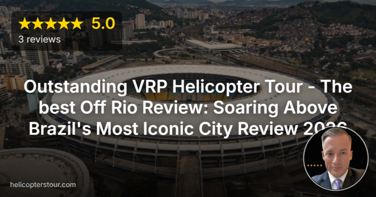 Outstanding VRP Helicopter Tour – The best Off Rio Review: Soaring Above Brazil’s Most Iconic City Review 2026