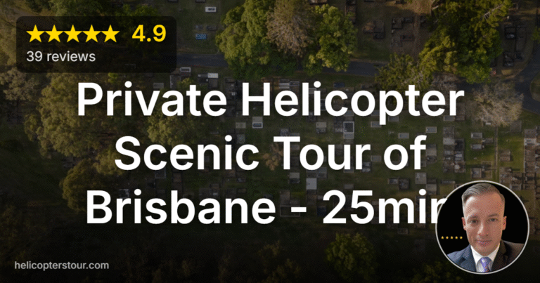 Private Helicopter Scenic Tour of Brisbane – 25min Review 2026