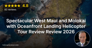 Spectacular West Maui and Molokai with Oceanfront Landing Helicopter Tour Review Review 2026