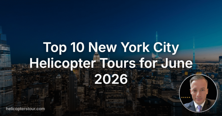 Top 10 New York City Helicopter Tours for June 2026
