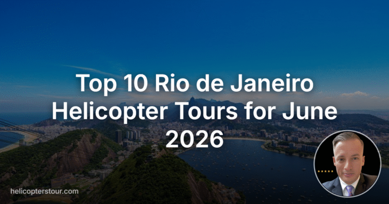 Top 10 Rio de Janeiro Helicopter Tours for June 2026