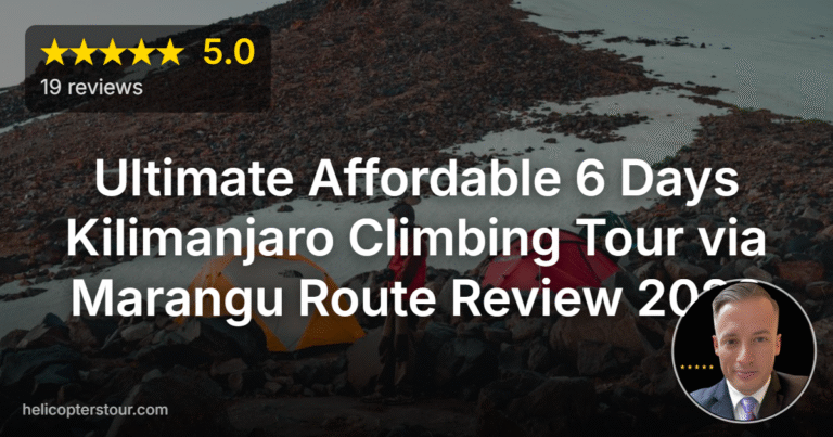 Ultimate Affordable 6 Days Kilimanjaro Climbing Tour via Marangu Route Review 2026