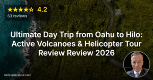 Ultimate Day Trip from Oahu to Hilo: Active Volcanoes & Helicopter Tour Review Review 2026