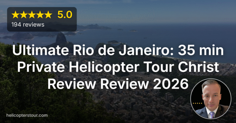 Ultimate Rio de Janeiro: 35 min Private Helicopter Tour Christ Review Review 2026