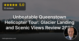 Unbeatable Queenstown Helicopter Tour: Glacier Landing and Scenic Views Review 2026