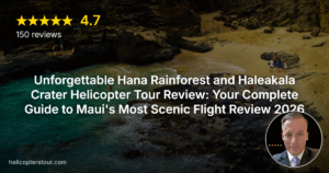 Unforgettable Hana Rainforest and Haleakala Crater Helicopter Tour Review: Your Complete Guide to Maui’s Most Scenic Flight Review 2026