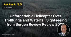 Unforgettable Helicopter Over Trolltunga and Waterfall Sightseeing from Bergen Review Review 2026