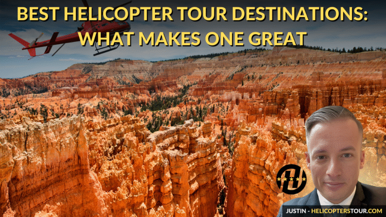 Best Helicopter Tour Destinations: What Makes One Great