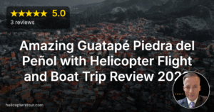 Amazing Guatapé Piedra del Peñol with Helicopter Flight and Boat Trip Review 2026