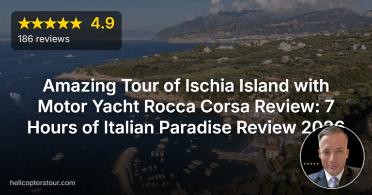 Amazing Tour of Ischia Island with Motor Yacht Rocca Corsa Review: 7 Hours of Italian Paradise Review 2026