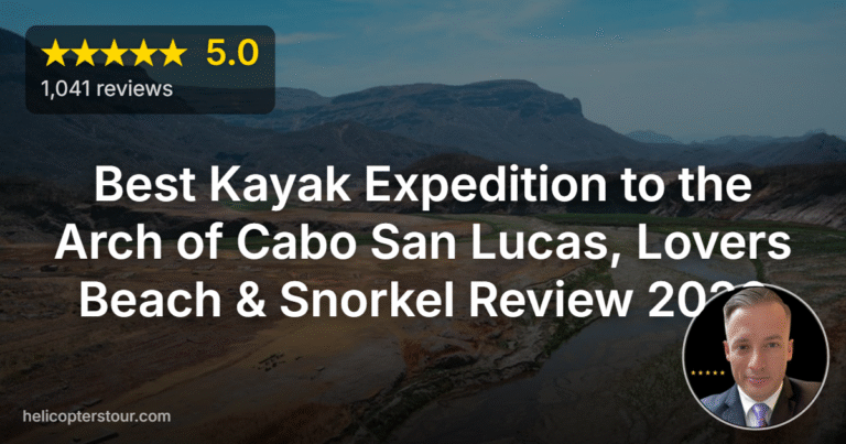 Best Kayak Expedition to the Arch of Cabo San Lucas, Lovers Beach & Snorkel Review 2026