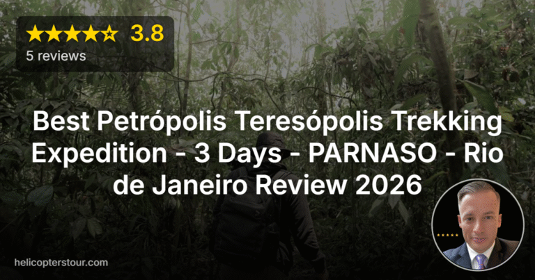 Best Petrópolis Teresópolis Trekking Expedition – 3 Days – PARNASO – Rio de Janeiro Review 2026