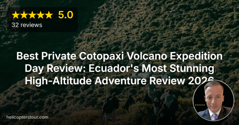 Best Private Cotopaxi Volcano Expedition Day Review: Ecuador’s Most Stunning High-Altitude Adventure Review 2026